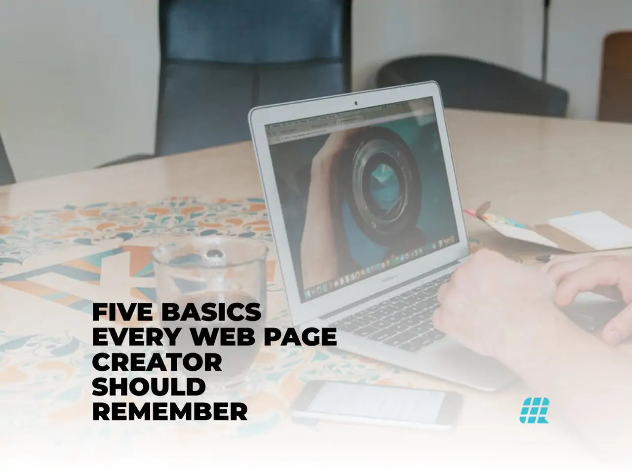 Five Basics Every Web Page Creator Should Remember